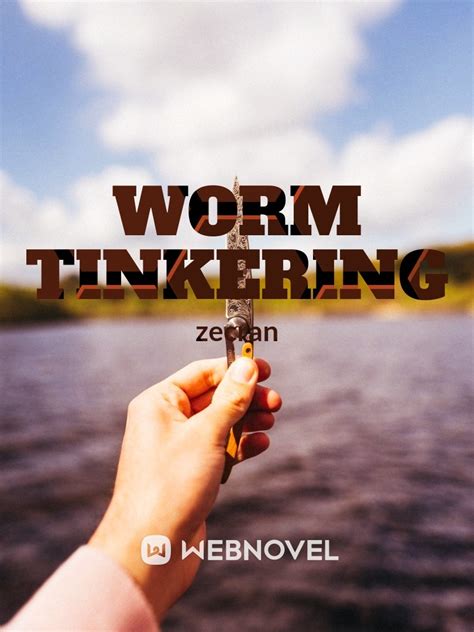 worm tinker of fiction fan fiction.